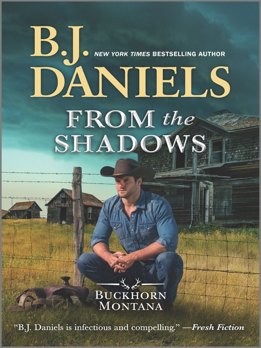 Title details for From the Shadows by B.J. Daniels - Available